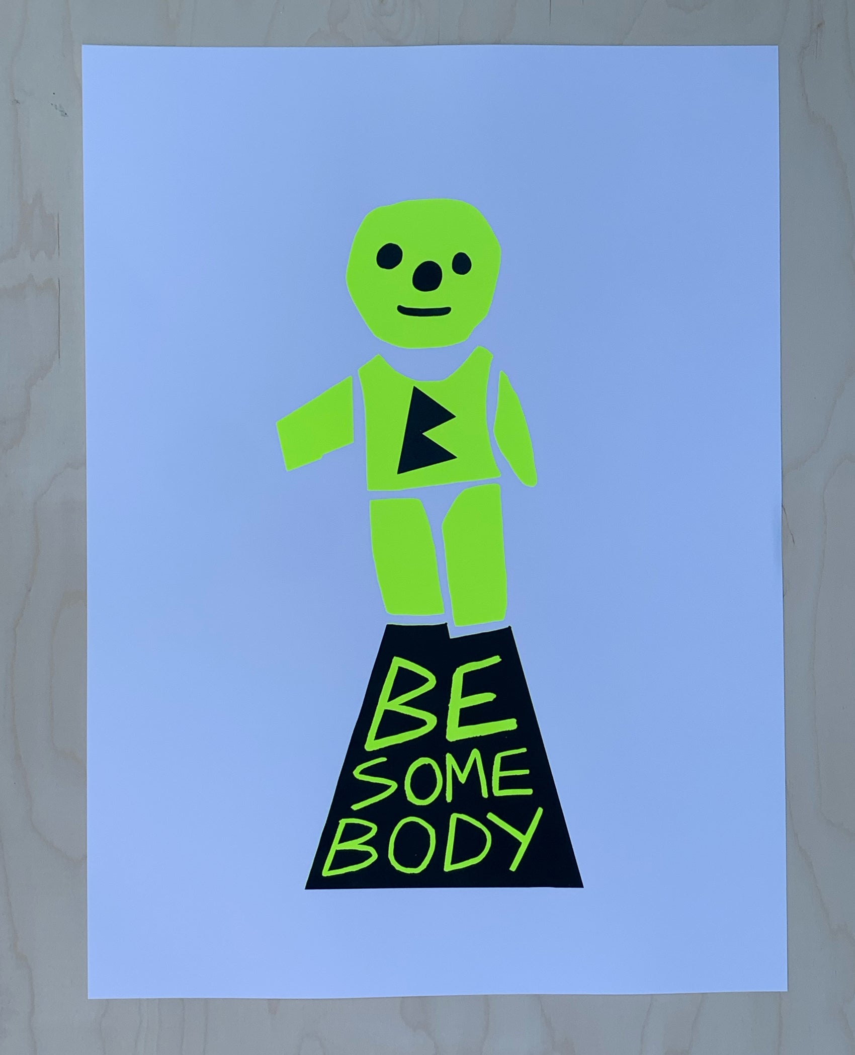 Be Some Body fluorescent green and black limited-edition screen print by ZeTrunk
