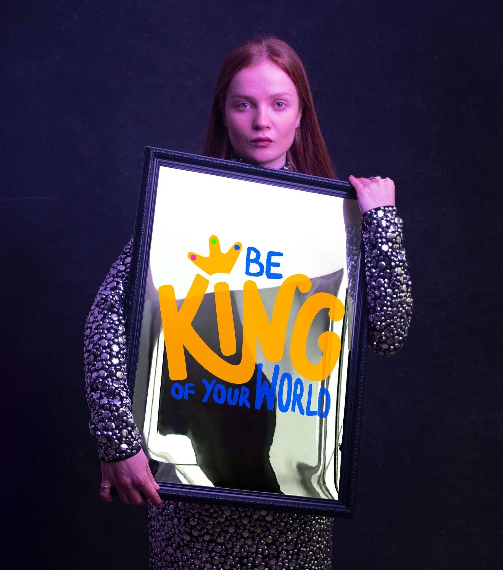 Be King of Your World